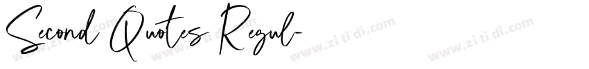 Second Quotes Regul字体转换 Second Quotes Regul字体转换